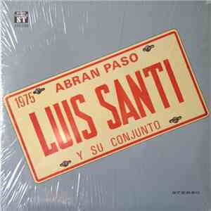 Luis Santi Y Su Conjunto - Abran Paso