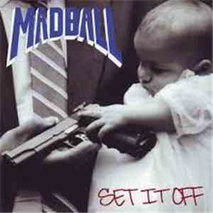 Madball - Set It Off