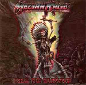Meliah Rage - Kill To Survive