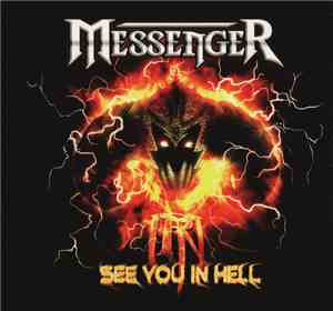 Messenger  - See You In Hell