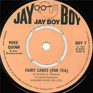 Mike Quinn  - Toothbrush Nell / Fairy Cakes (For Tea)