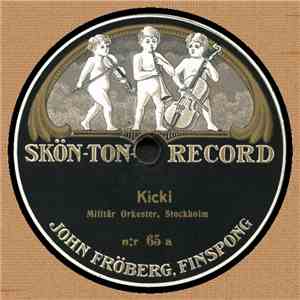 Militär Orkester - Kicki / Hesselby-Steppen