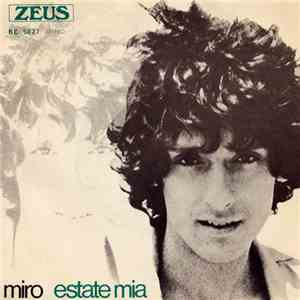 Miro  - Estate Mia