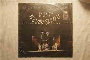 Neil Young & Crazy Horse - Rust Never Sleeps