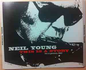 Neil Young - This Is A Story