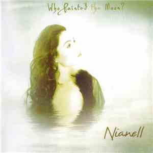 Nianell - Who Painted The Moon?