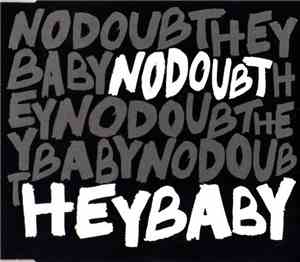 No Doubt - Hey Baby