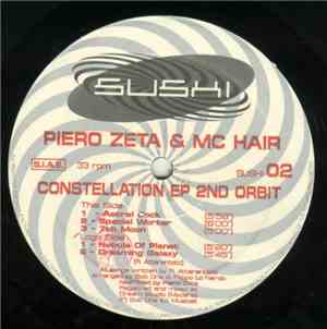 Piero Zeta & MC Hair - Constellation EP 2nd Orbit