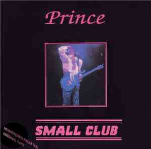 Prince - Small Club