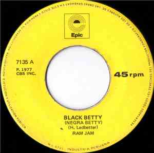 Ram Jam - Black Betty / I Should Have Known