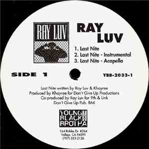 Ray Luv - Last Nite / Mo Careful