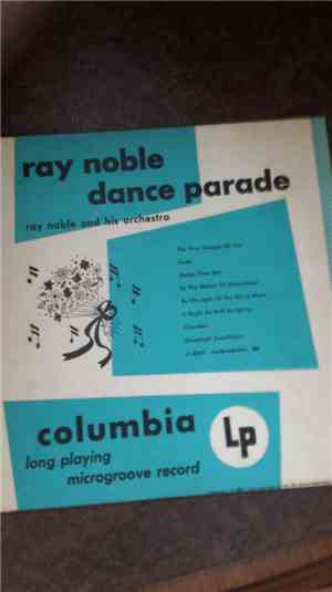 Ray Noble And His Orchestra - Ray Noble Dance Parade