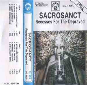 Sacrosanct  - Recesses For The Depraved