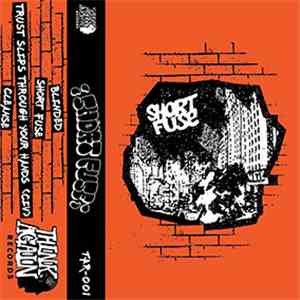 Short Fuse  - Short Fuse