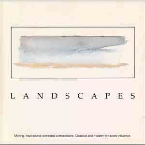 Steve Gray, Simon Benson, William Loose, Mark Thomas - Landscapes