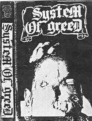 System Of Greed - System Of Greed
