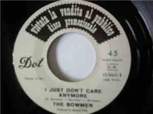 The Bowmen - Angelito / I Just Don't Care Anymore