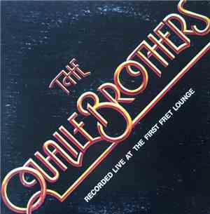 The Quaile Brothers - Recorded Live At The First Fret Lounge