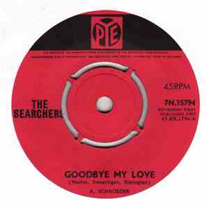 The Searchers - Goodbye My Love