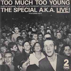 The Special A.K.A. Featuring Rico - Too Much Too Young
