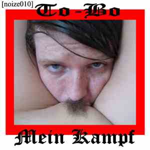 To-Bo - Mein Kampf
