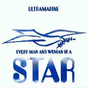 Ultramarine - Every Man And Woman Is A Star