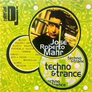 Various - DJ Collection - Techno And Trance - DJ José Roberto Mahr