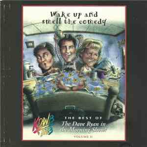 Various - Wake Up And Smell The Comedy (The Best Of The Dave Ryan In The Morning Show! Volume II)