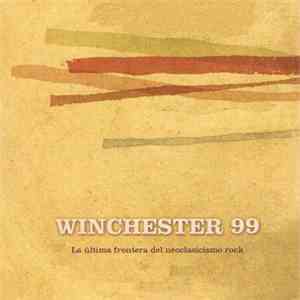 Various - Winchester 99