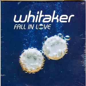 Whitaker  - Fall In Love