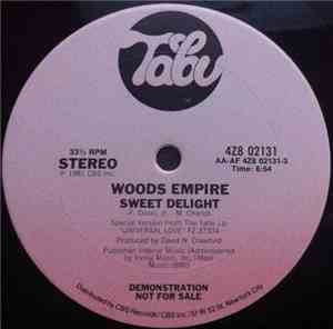 Woods Empire - Sweet Delight