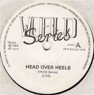 World Series  - Head Over Heels