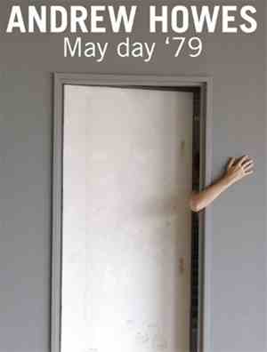 Andrew Howes - May Day '79