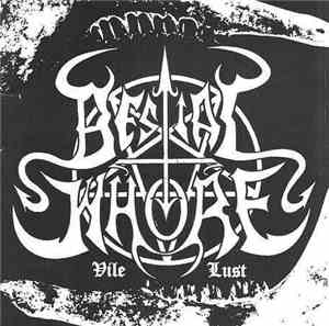 Bestial Whore - Vile Lust