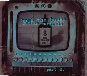 Bomb The Bass Featuring Justin Warfield - Bug Powder Dust
