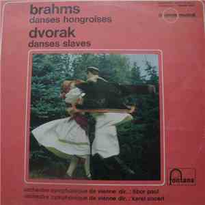 Brahms, Dvorak, Tibor Paul, Karel Ancerl, Orchestre Symphonique De Vienne - Danses Hongroises/Danses Slaves