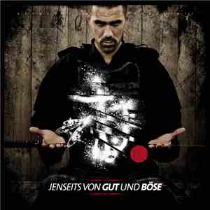 Bushido  - Jenseits Von Gut Und Böse