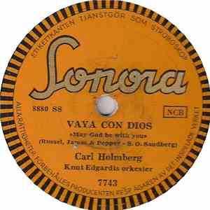 Carl Holmberg - Vaya Con Dios / Mången Gång