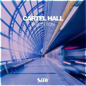 Cartel Hall - Exposition
