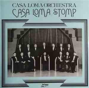 Casa Loma Orchestra - Casa Loma Stomp