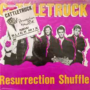 Cattletruck - Resurrection Shuffle