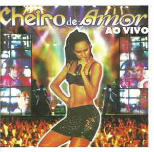 Cheiro De Amor - Ao Vivo (Cheiro De Festa)