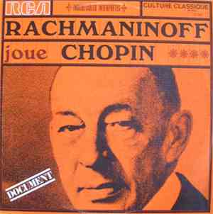 Chopin - Rachmaninoff - Rachmaninoff Joue Chopin