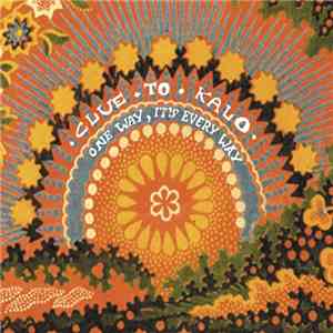 Clue To Kalo - One Way, It's Every Way