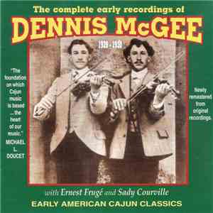 Dennis McGee - The Complete Early Recordings