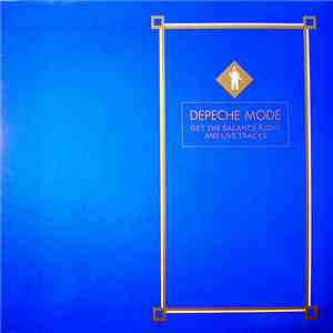 Depeche Mode - Get The Balance Right And Live Tracks