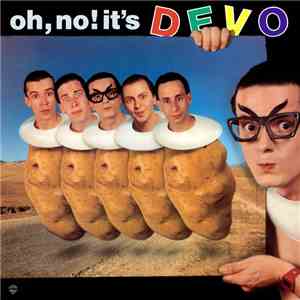 Devo - Oh, No! It's Devo