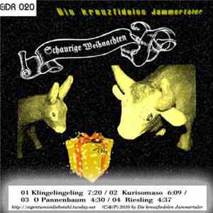 Die Kreuzfidelen Jammertaler - Schaurige Weihnachten