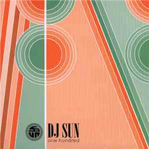 DJ Sun - One Hundred