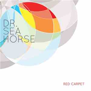 Dr. Seahorse - Red Carpet